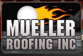 Mueller Roofing Inc